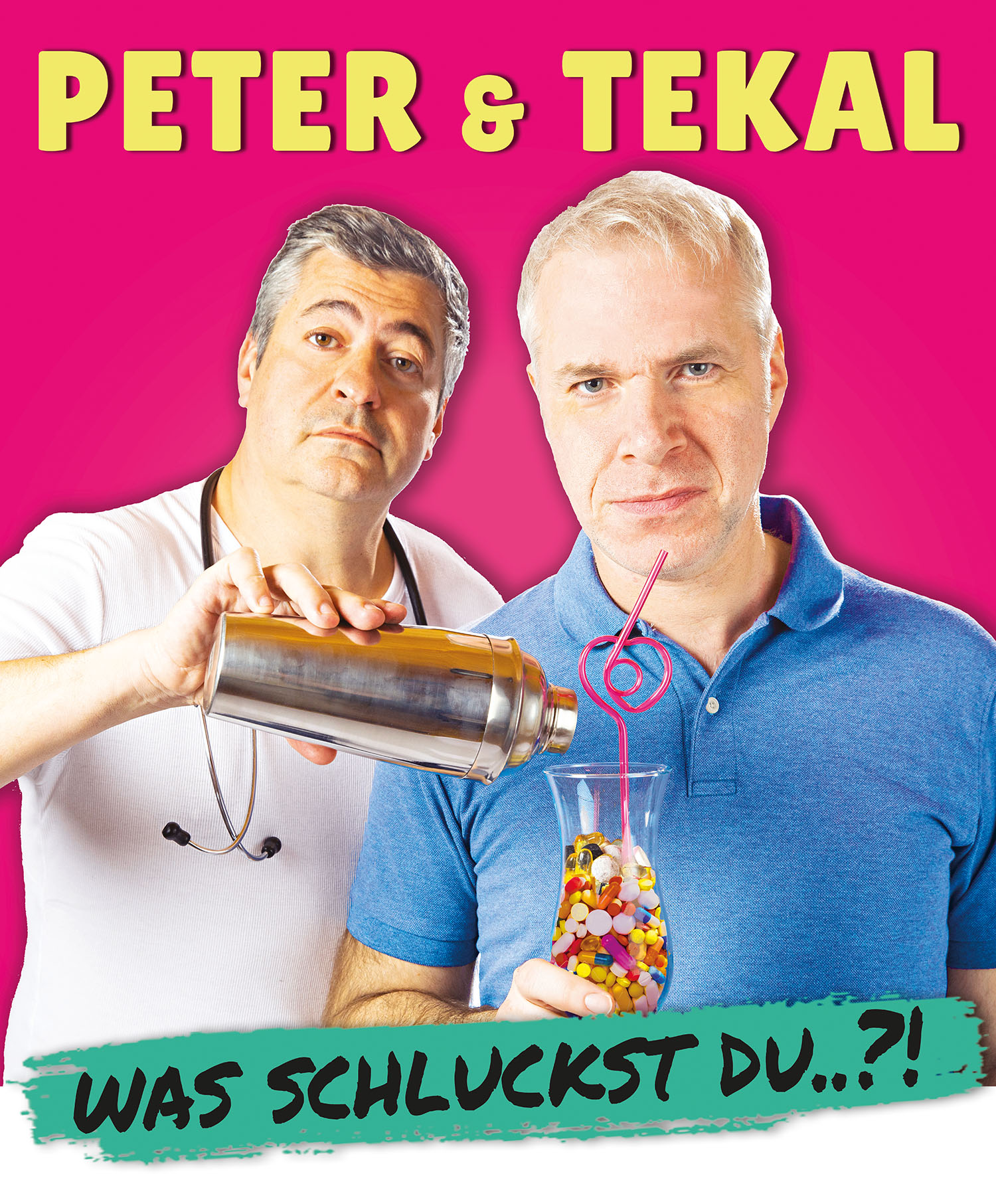 Peter & Tekal - Was schluckst Du ... ?!